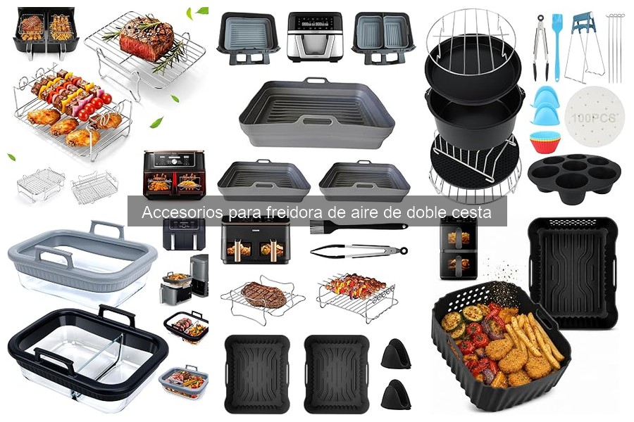 Accesorios para Freidora de Aire de Doble Cesta: Tipos y Usos