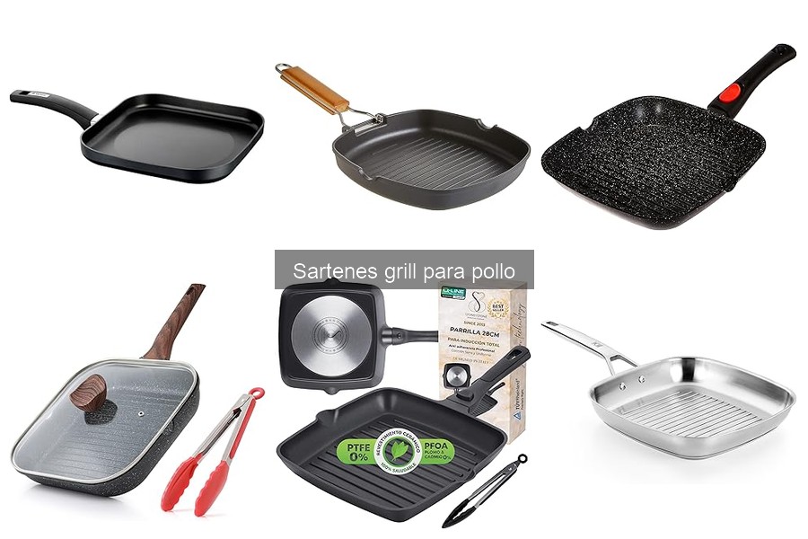 Alternativas a Sartenes Grill para Cocinar Pollo
