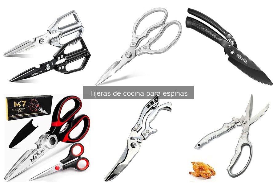 Características esenciales de tijeras de cocina para espinas