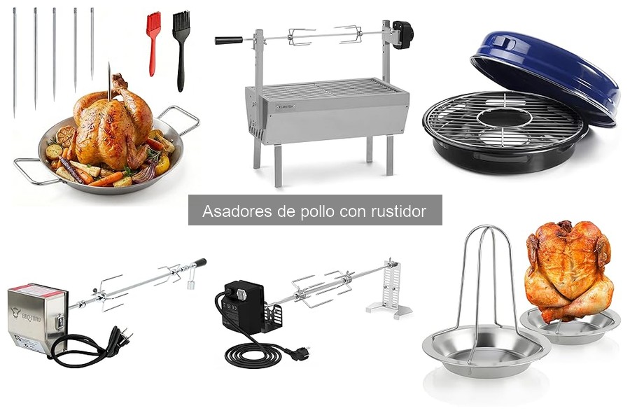 Cómo elegir el mejor asador de pollo con rustidor