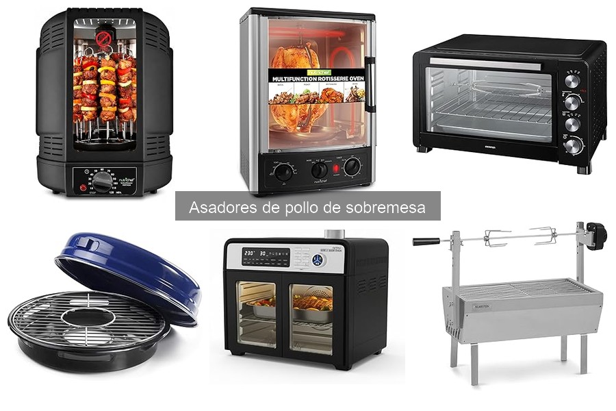 Cómo elegir el mejor asador de pollo de sobremesa