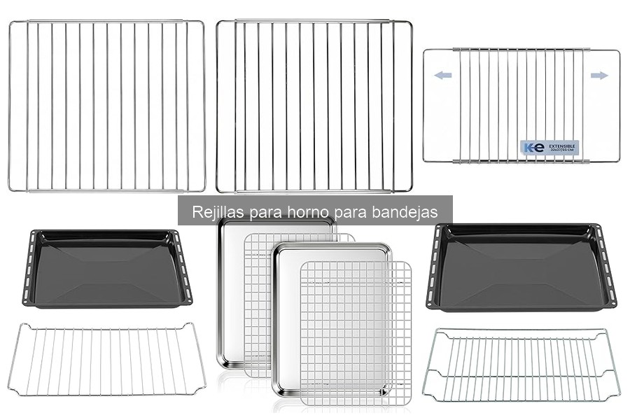 ¿Cómo usar correctamente una rejilla para horno?