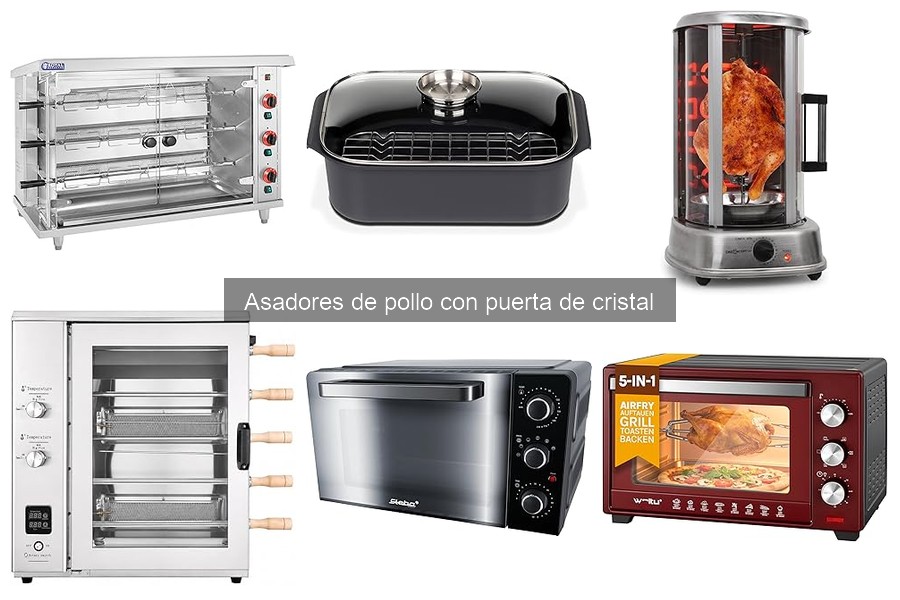 Cómo usar un asador de pollo con puerta de cristal correctamente