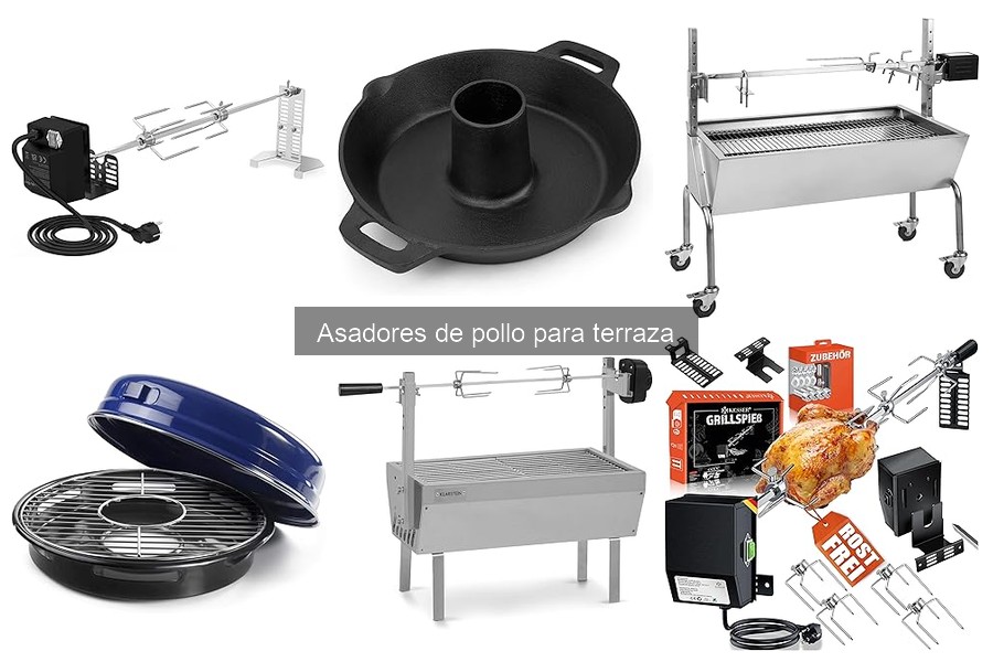 Cómo usar un asador de pollo en terraza: Guía práctica