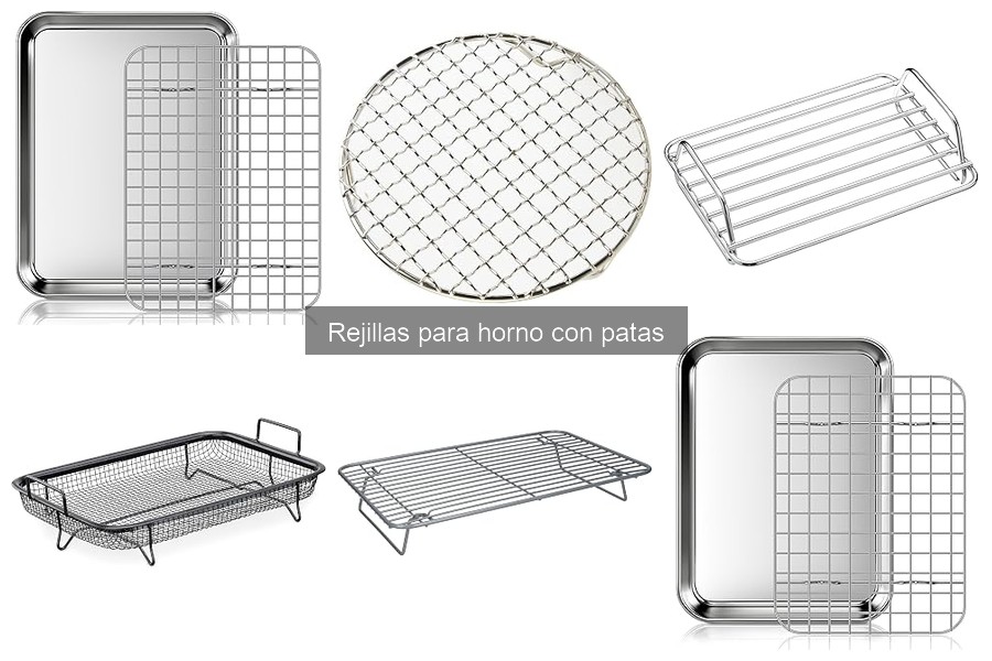 Comparativa: Rejillas para horno con patas vs convencionales