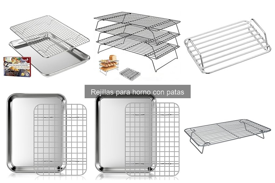 Compra Rejillas para Horno con Patas: Mejores Lugares y Ofertas