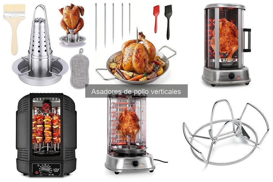 Cuidados y Mantenimiento de Asadores de Pollo Verticales