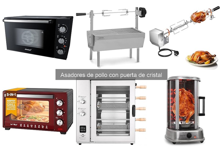 Dónde comprar asadores de pollo con puerta de cristal