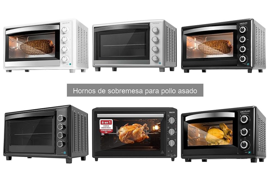 Dónde comprar hornos de sobremesa para pollo asado