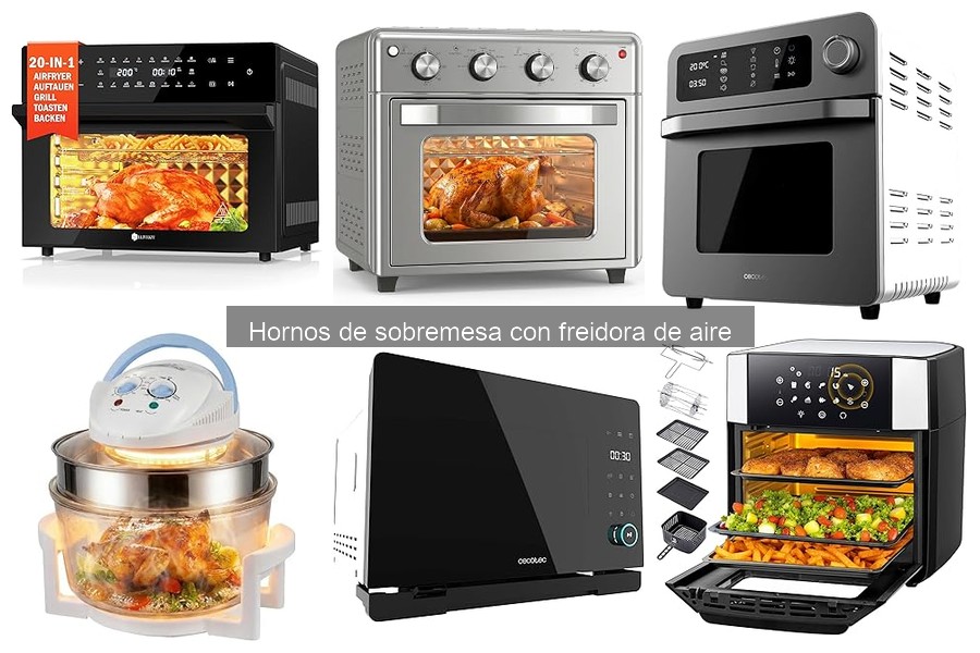 Eficiencia Energética de Hornos de Sobremesa con Freidora de Aire