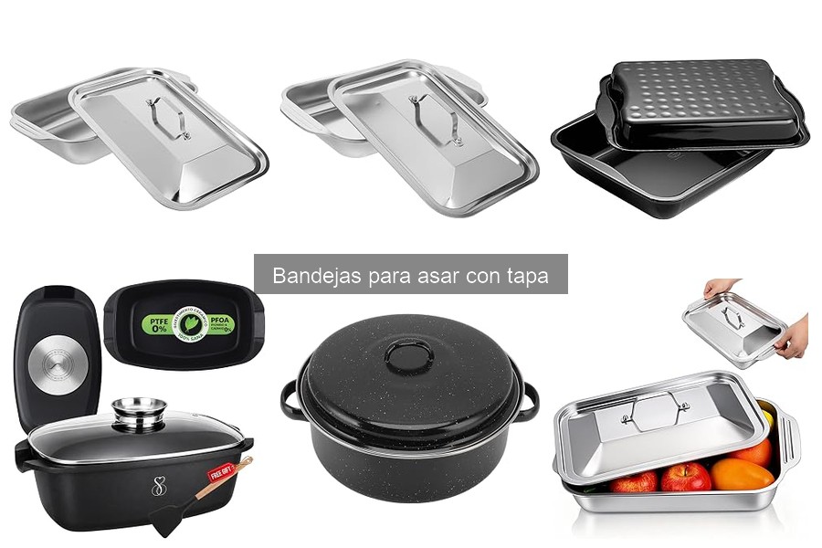 Guía de compra de bandejas para asar con tapa