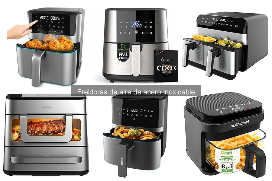 Guía para elegir freidoras de aire de acero inoxidable