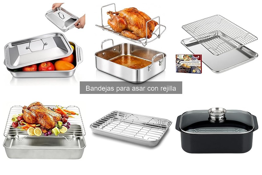 Los Mejores Modelos de Bandejas para Asar con Rejilla