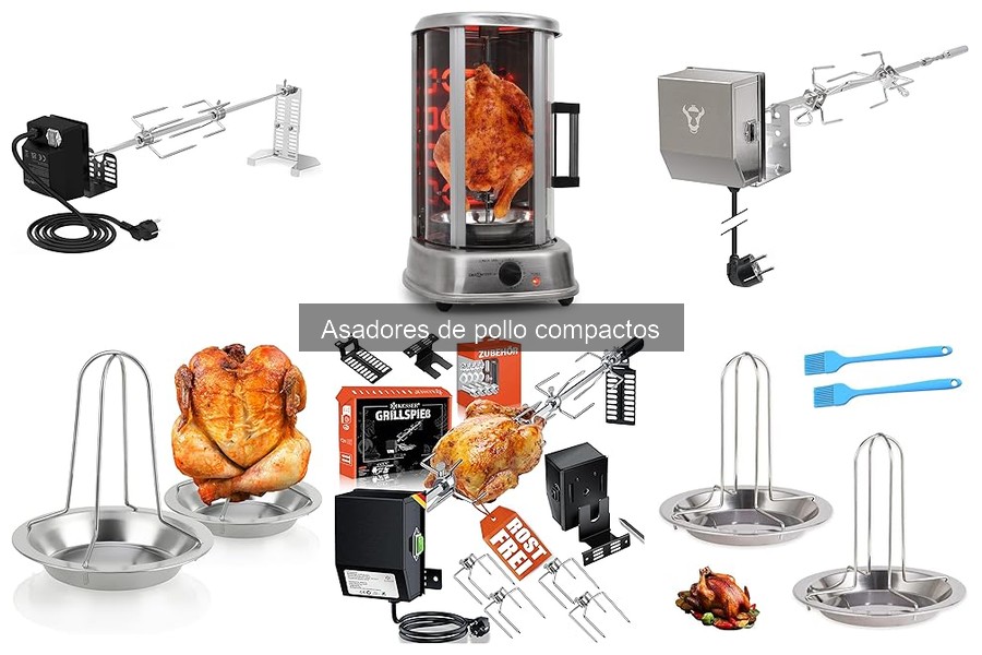 Mejores asadores de pollo compactos para uso doméstico