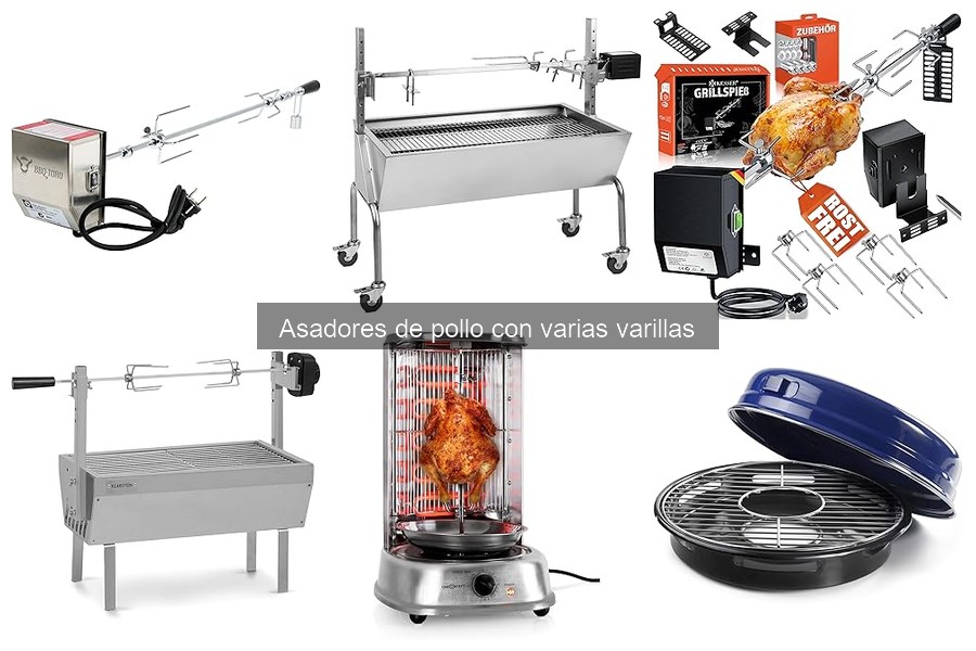 Mejores asadores de pollo con varias varillas en 2023