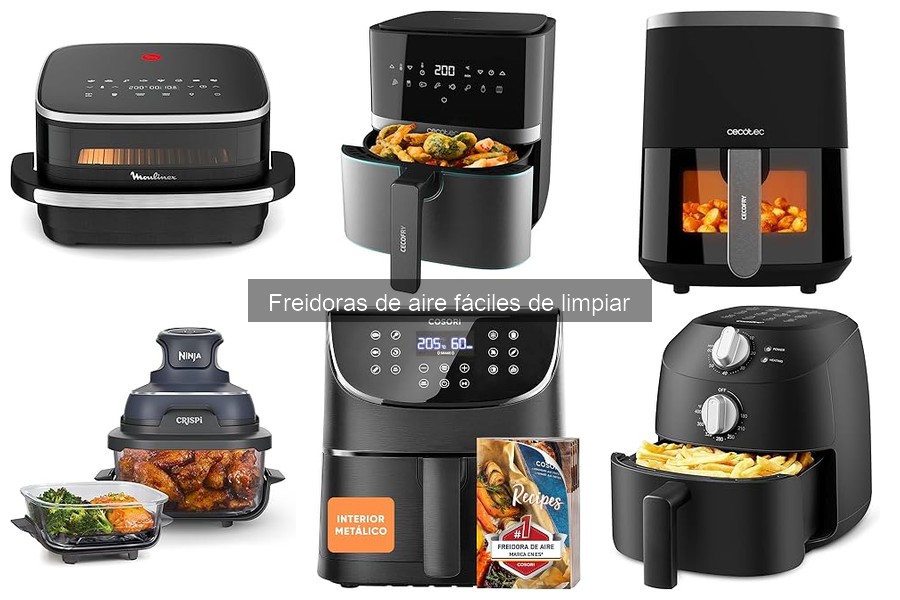 Mejores freidoras de aire fáciles de limpiar en 2023