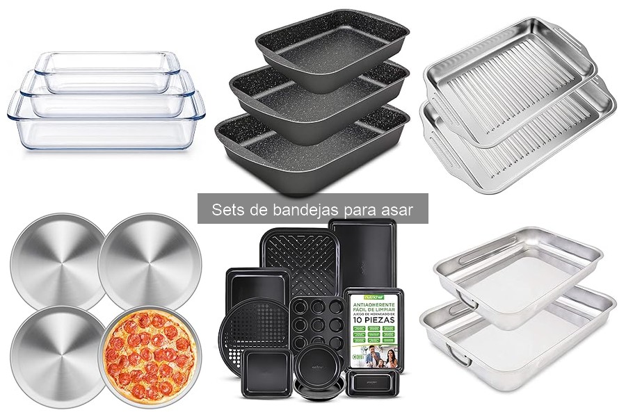 Mejores lugares y ofertas para comprar sets de bandejas para asar