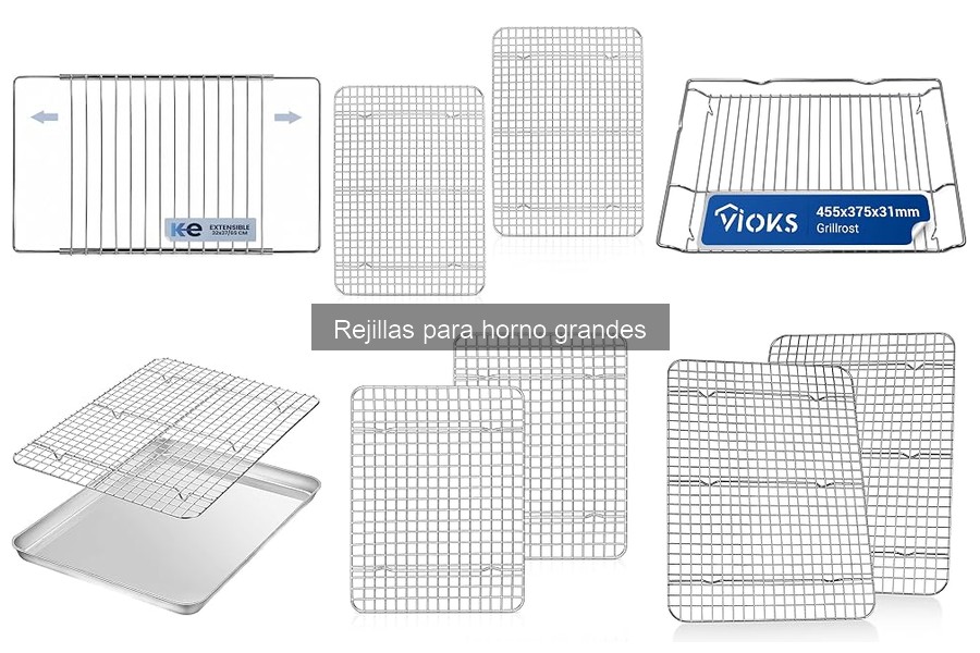 Mejores rejillas grandes para horno: Asar carne perfecta