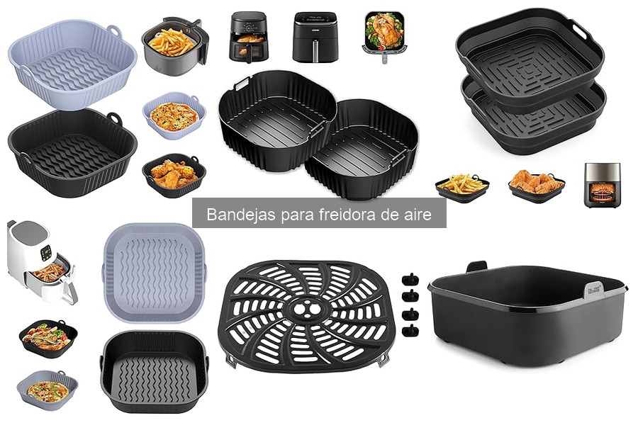 Ofertas irresistibles en bandejas para freidora de aire