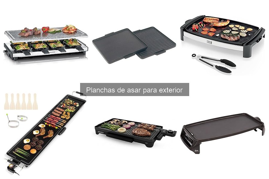 Opiniones sobre las mejores planchas de asar para exterior