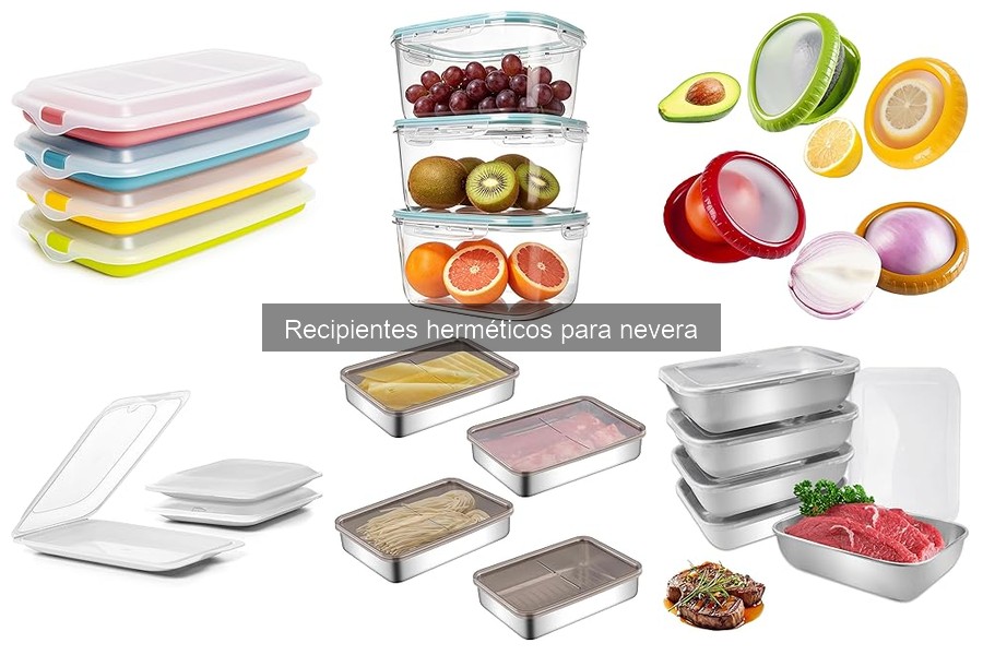 Opiniones sobre los mejores recipientes herméticos para nevera