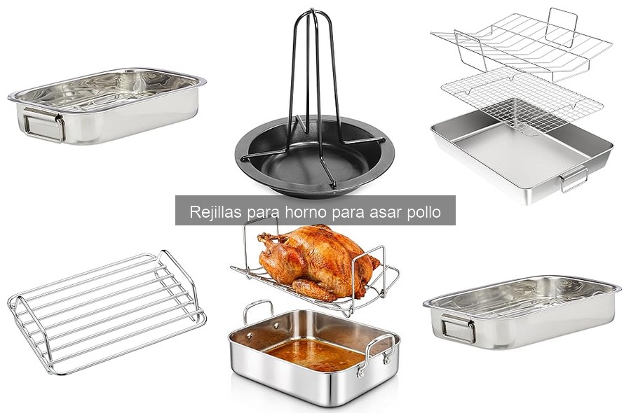 Opiniones sobre rejillas para asar pollo: Reseñas reales