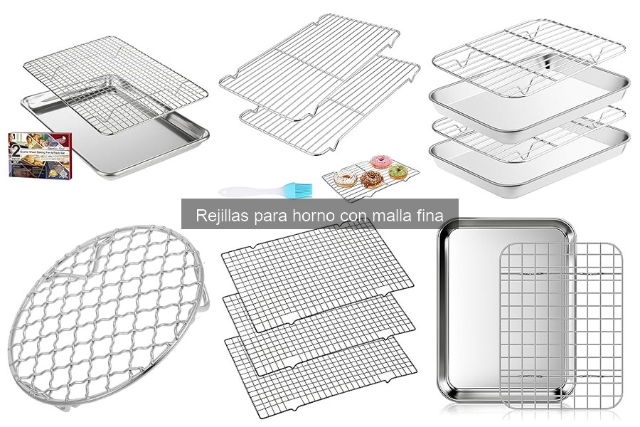 Opiniones sobre rejillas para horno con malla fina