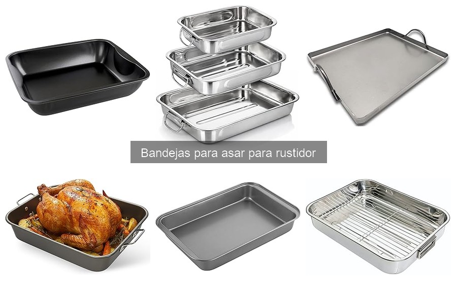 Problemas comunes al usar bandejas para asar y soluciones