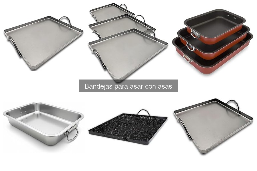 Problemas comunes con bandejas para asar con asas