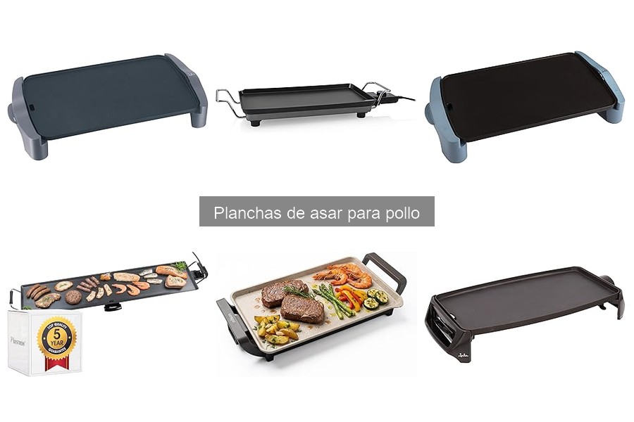 ¿Qué son las planchas de asar para pollo? Descubre sus beneficios