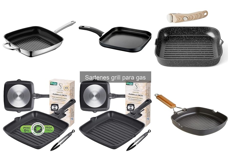 ¿Qué son las sartenes grill para gas? Características y uso