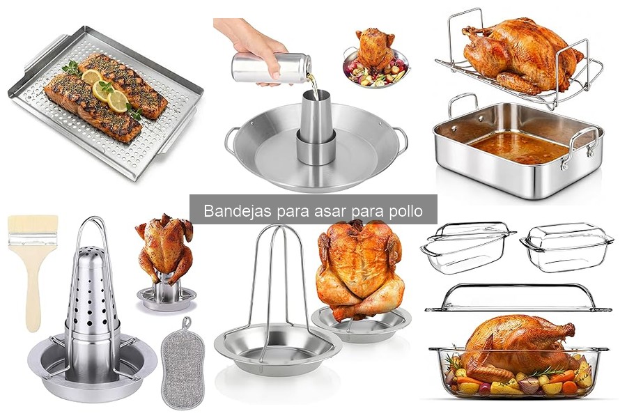 ¿Qué tamaño de bandeja para asar pollo elegir?