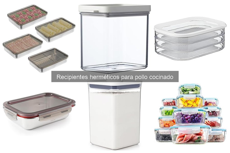 Recipientes herméticos ideales para congelar pollo cocinado
