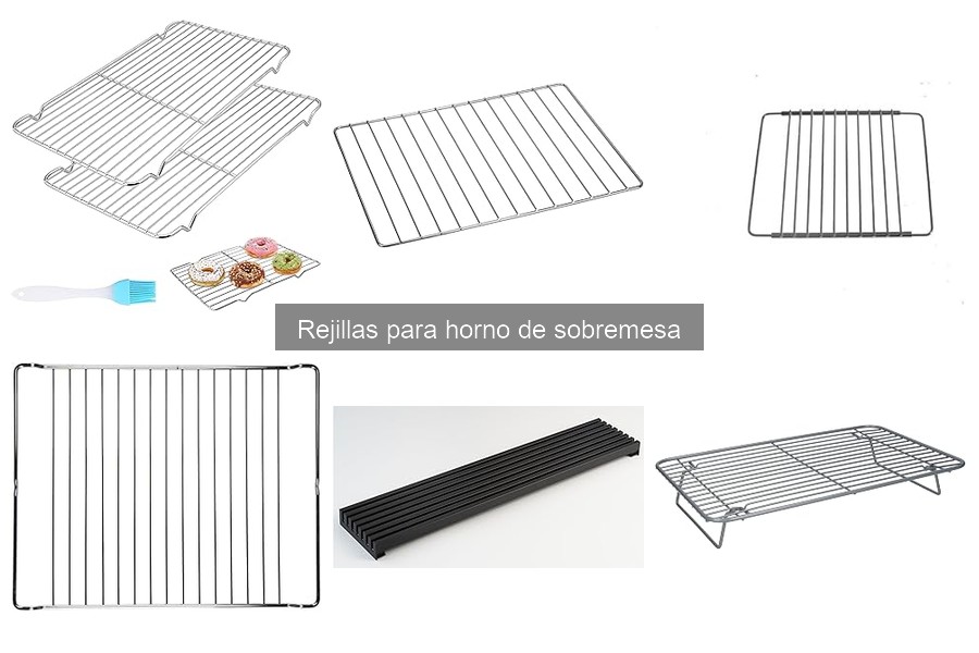 Tipos de rejillas para horno de sobremesa: guía completa