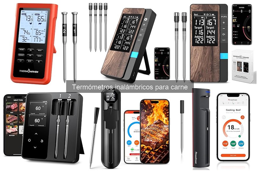 Tipos de termómetros inalámbricos para carne: guía completa