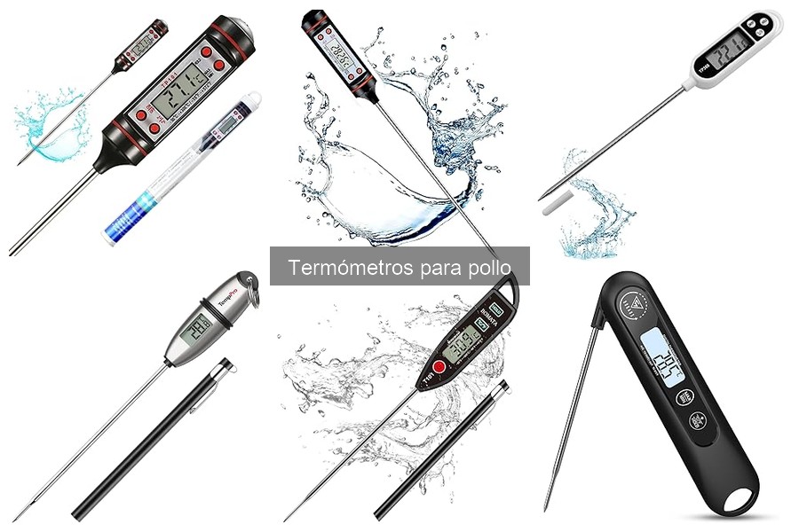 Tipos de termómetros para pollo: Guía completa