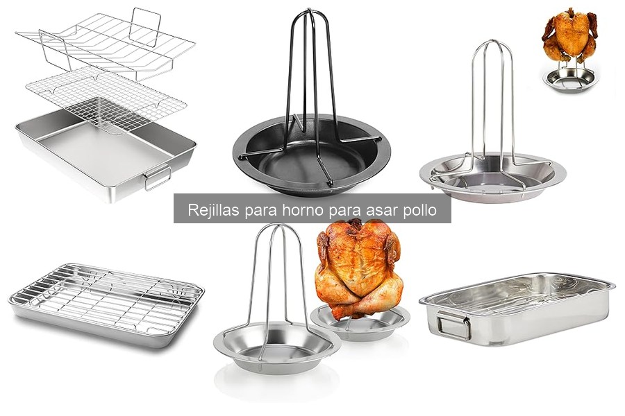 Ventajas de usar rejillas para asar pollo en horno