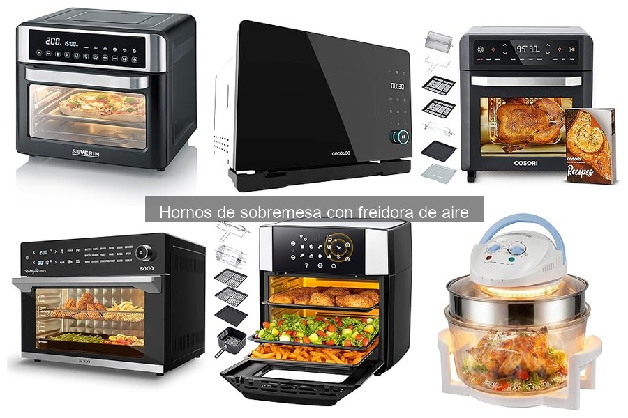 Ventajas y Desventajas de Hornos de Sobremesa con Freidora de Aire