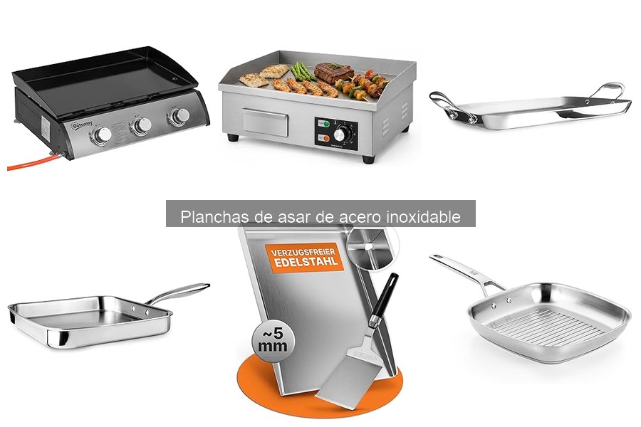 Vida útil de planchas de asar de acero inoxidable: Todo lo que necesitas saber